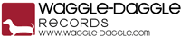 Waggle Daggle Records